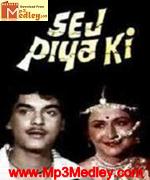 Sej Piya Ki 1985 Song Download